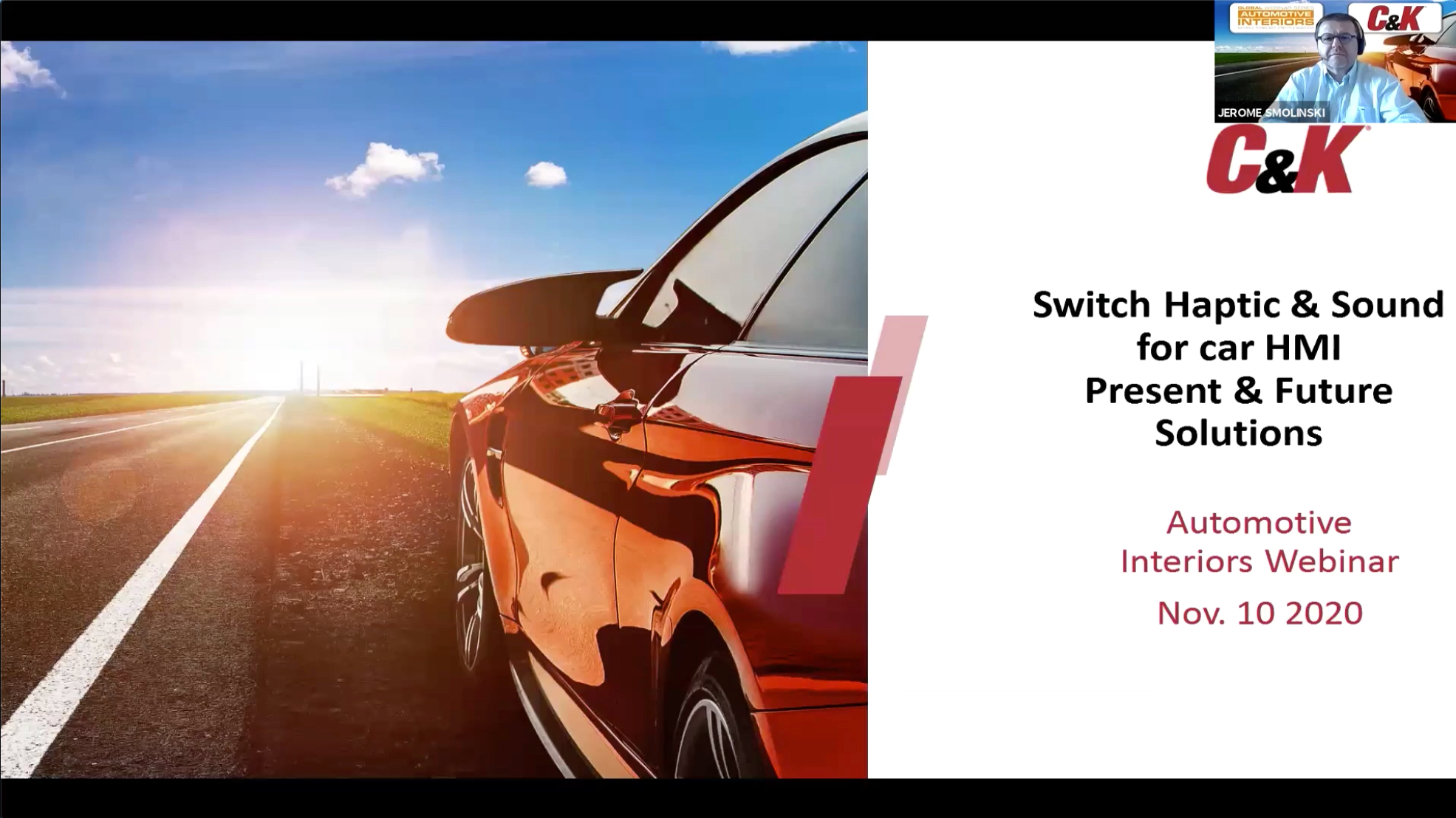 C&K's Jérome Smolinski, Market Industry Leader for C&K Automotive, speaks at Global Automotive Interiors Webinar